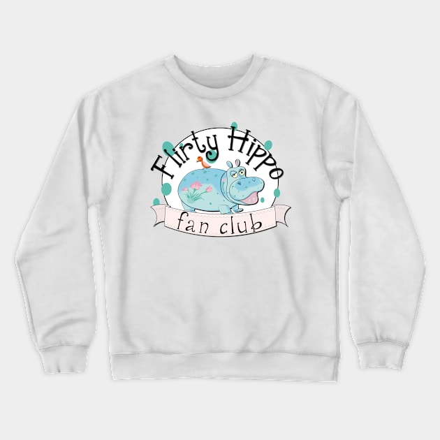 Small World Flirty Hippo Fan Club Crewneck Sweatshirt by WearInTheWorld